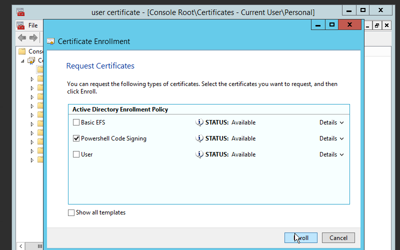 Select and Enroll Powershell Code Signing Certificate